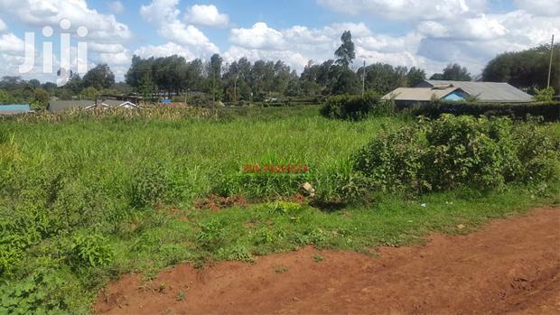 1/4 Acre on Tarmac Plot for Sale in Kikuyu Thigio.