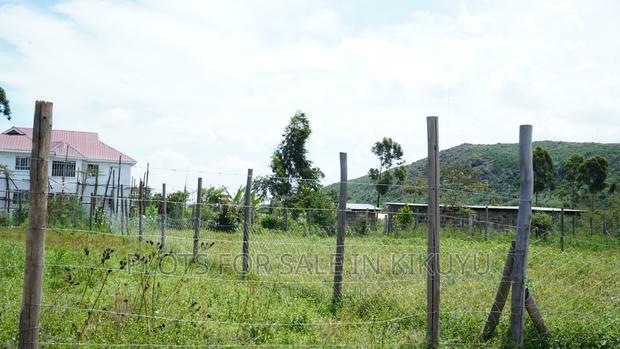 Kikuyu Residential Plots for Sale. Affordable Kikuyu Plots