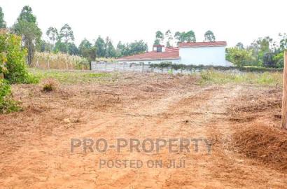 Prime Residential Plots in Kikuyu ,Gikambura
